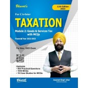 Bharat's Taxation Module 2: Goods & Services Tax With MCQs (GST) for CA Inter November 2023 Exam by CA. Jaspreet Singh Johar
